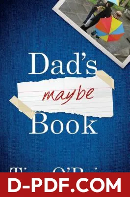 Dad's Maybe Book by Tim O'Brien book cover