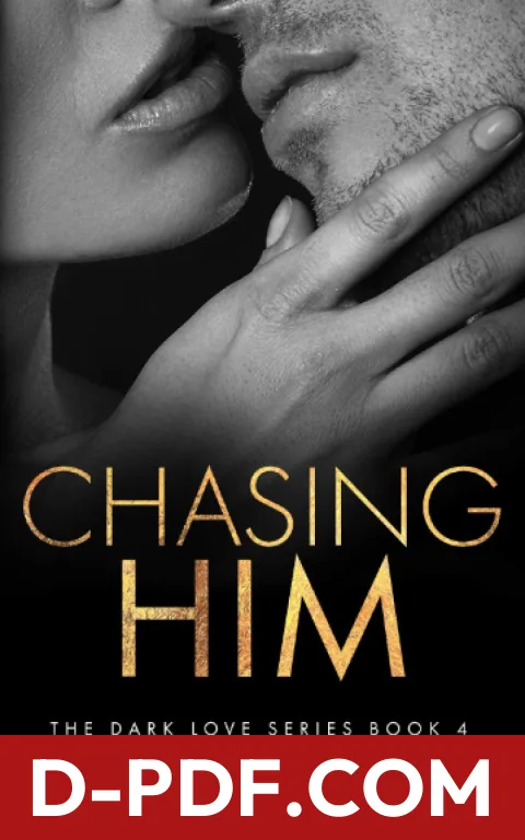 Chasing Him by Kat T. Masen book cover