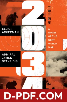 2034: A Novel of the Next World War by Elliot Ackerman book cover