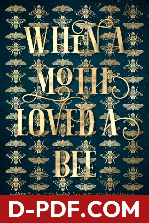 When a Moth Loved a Bee by Pepper Winters book cover