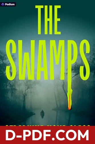 The Swamps by Seraphina Nova Glass book cover