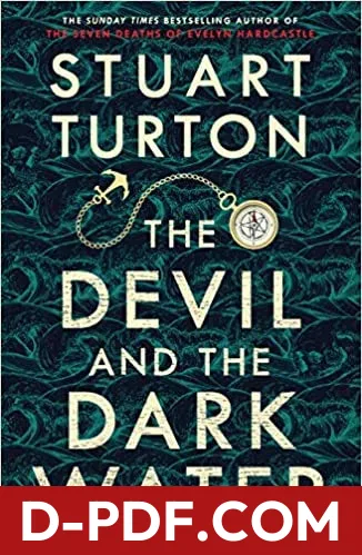 The Devil and the Dark Water by Stuart Turton book cover