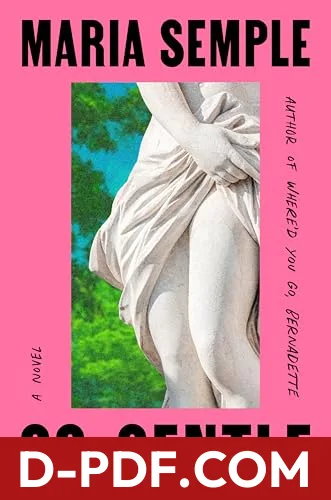Go Gentle by Maria Semple book cover