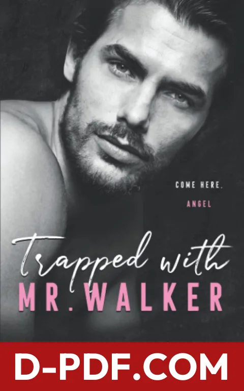 Trapped with Mr. Walker by Elle Nicoll book cover