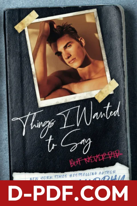 Things I Wanted to Say, But Never Did by Monica Murphy book cover