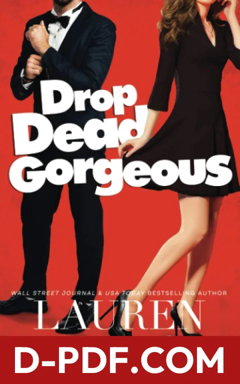 Download Drop Dead Gorgeous by Lauren Landish PDF
