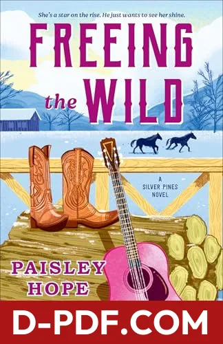 Freeing the Wild by Paisley Hope book cover