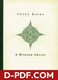 A Hunger Artist by Franz Kafka book cover