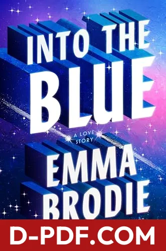 Download Into the Blue by Emma Brodie PDF