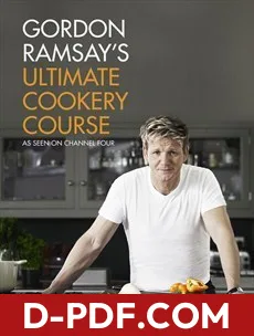 Gordon Ramsay's Ultimate Cookery Course by Gordon Ramsay book cover