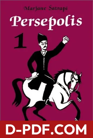 Persepolis, Volume 1 by Marjane Satrapi book cover