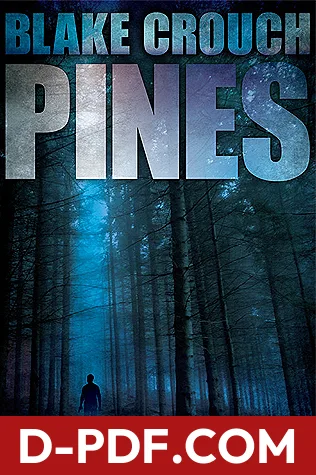 Pines by Blake Crouch book cover