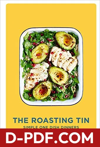 The Roasting Tin: Simple One Dish Dinners by Rukmini Iyer book cover