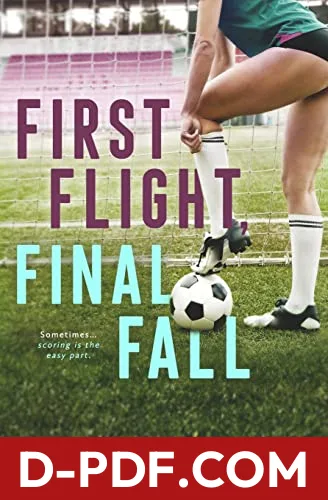 Download First Flight, Final Fall by C.W. Farnsworth PDF