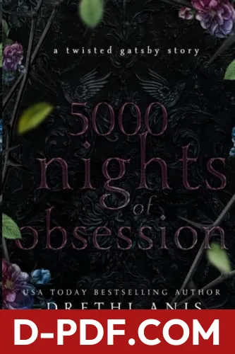 5000 Nights of Obsession: A Twisted Gatsby Story by Drethi Anis book cover