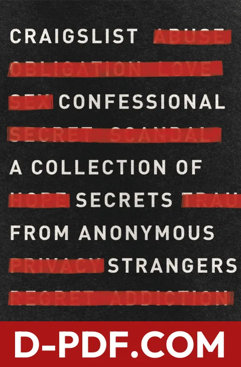 Craigslist Confessional: A Collection of Secrets from Anonymous Strangers by Helena Dea Bala book cover