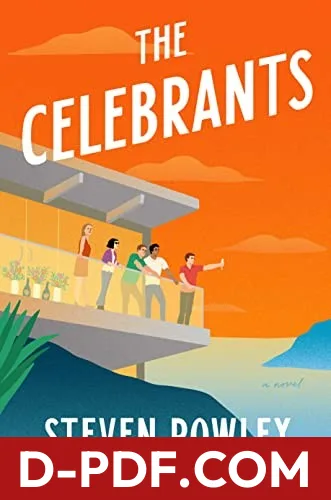 Download Celebrants by Steven Rowley PDF