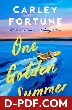 One Golden Summer by Carley Fortune book cover