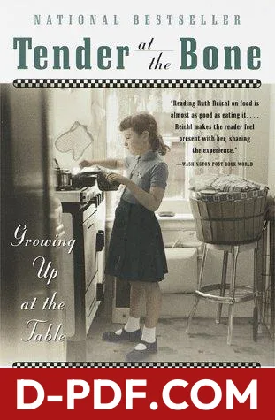 Tender at the bone by Ruth Reichl book cover