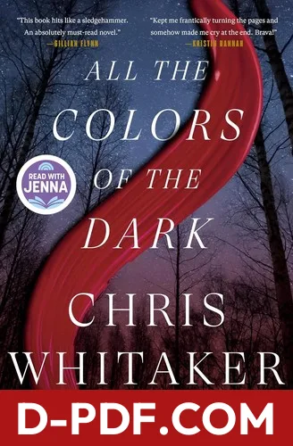 All the Colors of the Dark by Chris Whitaker book cover