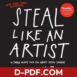 Steal like an artist by Austin Kleon, book cover