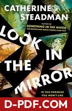 Look in the Mirror by Catherine Steadman book cover