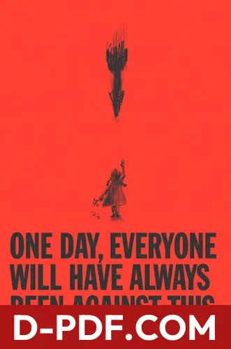 One Day, Everyone Will Have Always Been Against This by Omar El Akkad book cover