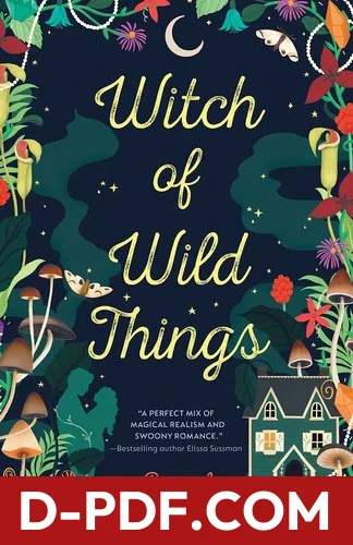 Witch of Wild Things by Raquel Vasquez Gilliland book cover