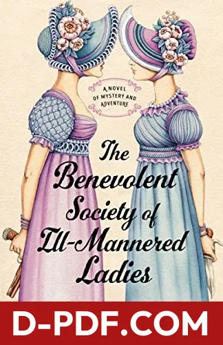 Benevolent Society of Ill-Mannered Ladies by Alison Goodman book cover