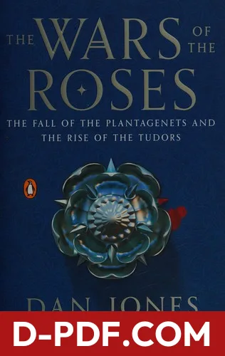 The Wars of the Roses by Dan Jones book cover