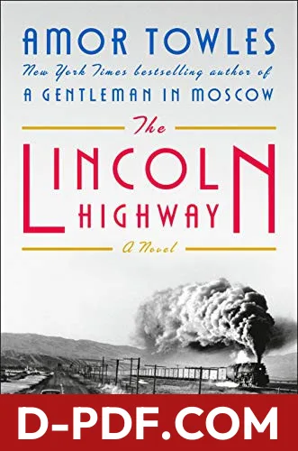 The Lincoln Highway by Amor Towles book cover
