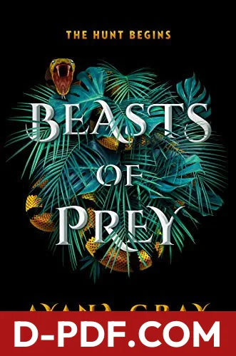 Beasts of Prey by Ayana Gray, Victoria Simó Perales book cover