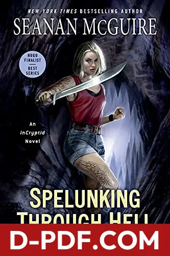 Spelunking Through Hell by Seanan McGuire book cover