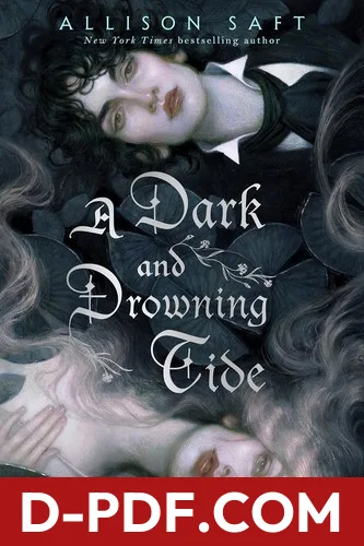Dark and Drowning Tide by Allison Saft book cover