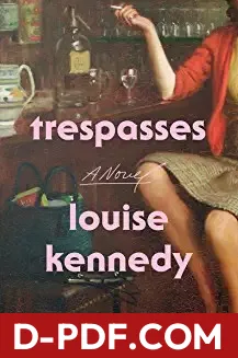 Trespasses by Louise Kennedy book cover