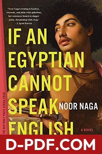 If an Egyptian Cannot Speak English by Noor Naga book cover
