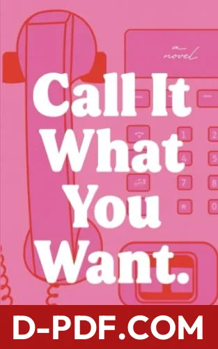 Call It What You Want by Alissa DeRogatis book cover