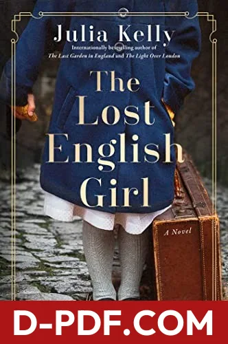 Download Lost English Girl by Julia Kelly PDF