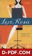 Love, Rosie by Cecelia Ahern book cover