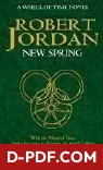 New Spring (The Wheel of Time, Book 0) by Robert Jordan book cover