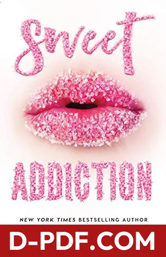 Sweet Addiction by J. Daniels book cover