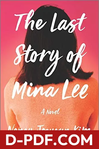 The Last Story of Mina Lee by Nancy Jooyoun Kim book cover