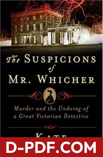 The Suspicions of Mr. Whicher by Kate Summerscale book cover