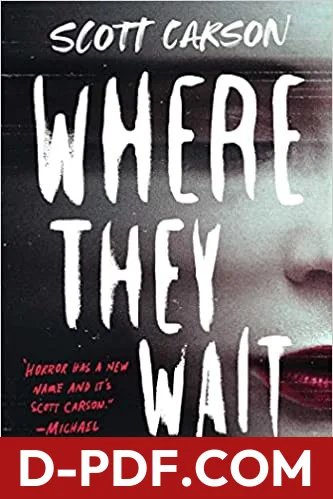 Download Where They Wait by Scott Carson PDF