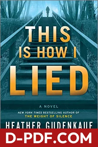 This Is How I Lied by Heather Gudenkauf book cover