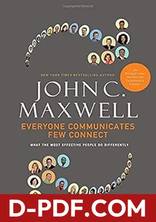 Download Everyone communicates, few connect by John C. Maxwell PDF