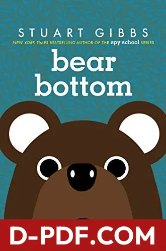Bear Bottom by Stuart Gibbs book cover
