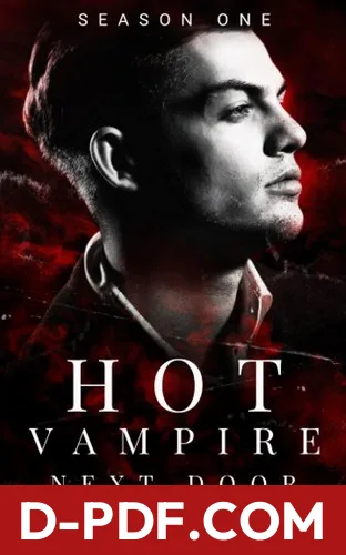 Hot Vampire Next Door - Season One by Nikki St. Crowe book cover