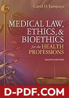 Medical law, ethics, and bioethics for the health professions by Marcia A. Lewis, Carol D. Tamparo book cover