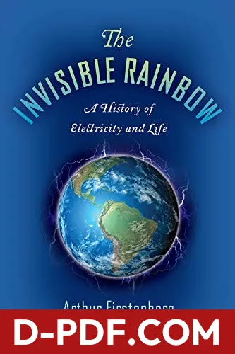 The Invisible Rainbow by Arthur Firstenberg book cover